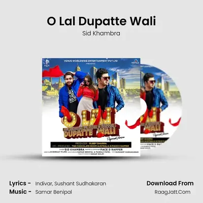 O Lal Dupatte Wali - Sid Khambra