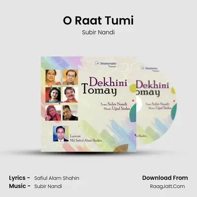 O Raat Tumi MP3 Song by Subir Nandi Cover