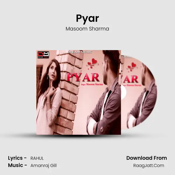 Pyar MP3 Song by Masoom Sharma Cover