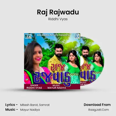 Raj Rajwadu - Riddhi Vyas