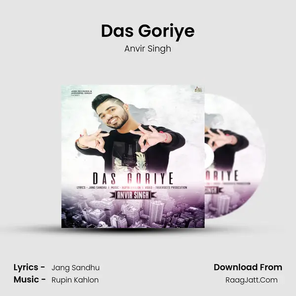 Das Goriye MP3 Song by Anvir Singh Cover