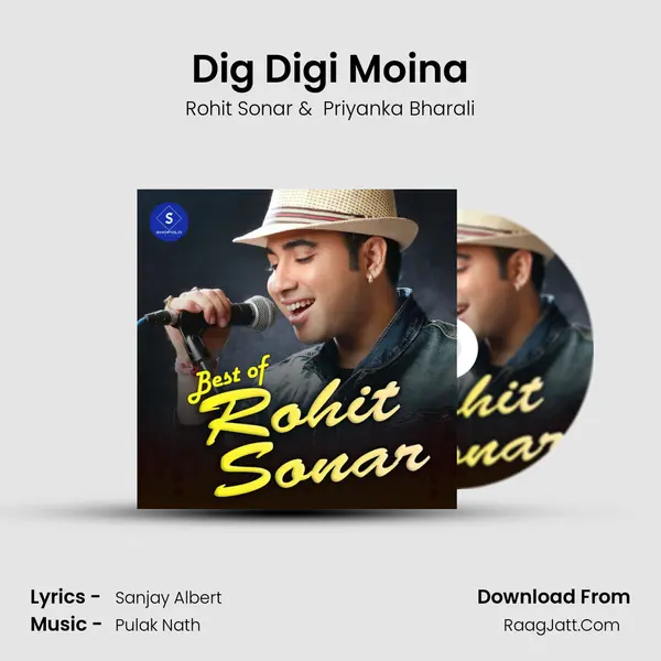 Dig Digi Moina MP3 Song by Rohit Sonar Cover