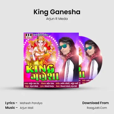 King Ganesha MP3 Song by Arjun R Meda Cover