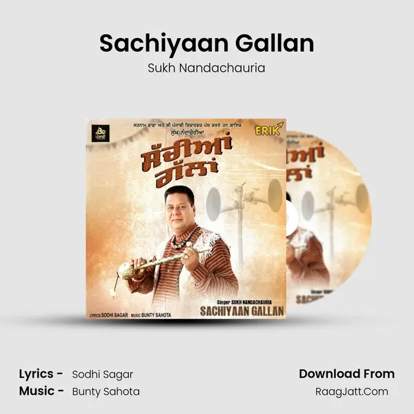 Sachiyaan Gallan MP3 Song by Sukh Nandachauria Cover