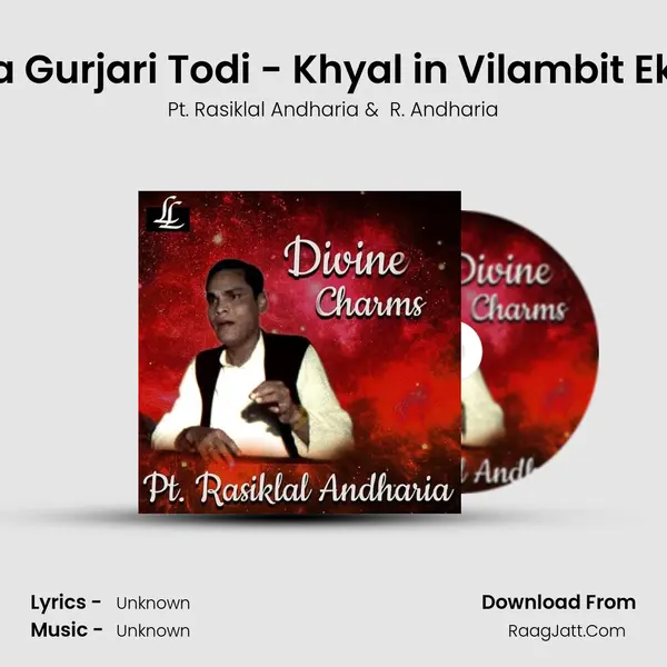 Raga Gurjari Todi - Khyal in Vilambit Ektaal mp3 song