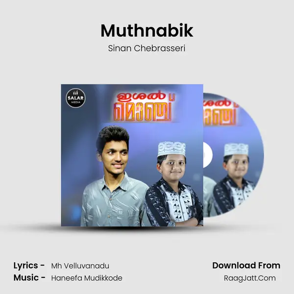 Muthnabik MP3 Song by Sinan Chebrasseri Cover