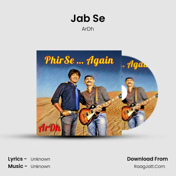 Jab Se MP3 Song by ArDh Cover