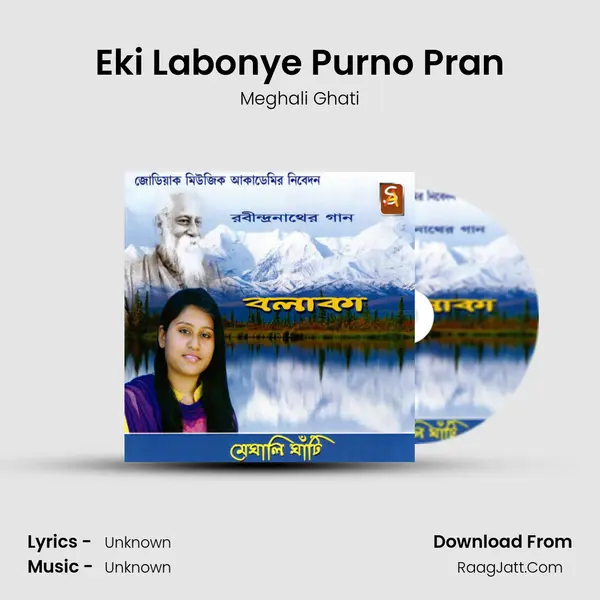 Eki Labonye Purno Pran MP3 Song by Meghali Ghati Cover