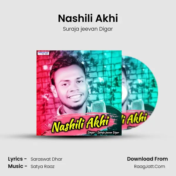 Nashili Akhi - Suraja jeevan Digar