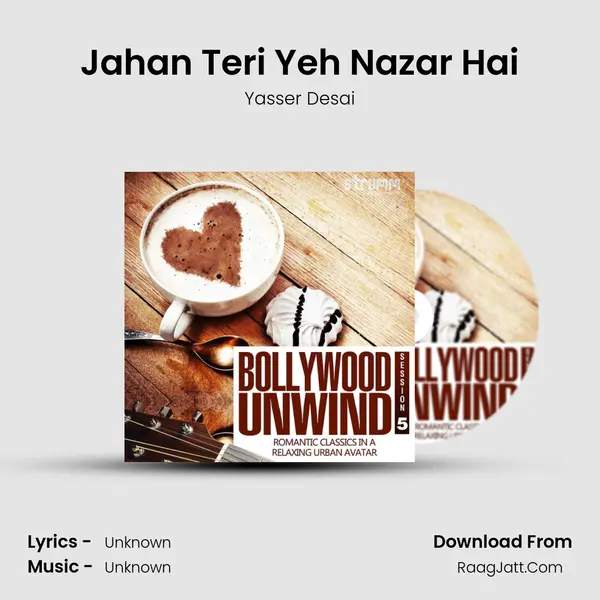 Jahan Teri Yeh Nazar Hai MP3 Song by Yasser Desai Cover