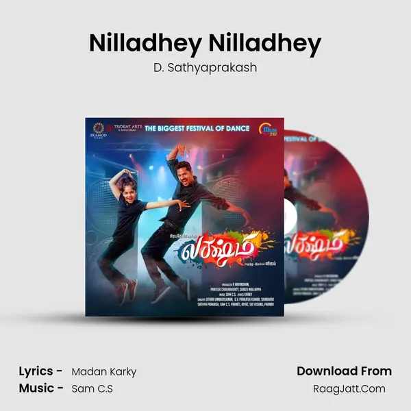 Nilladhey Nilladhey MP3 Song by D. Sathyaprakash Cover