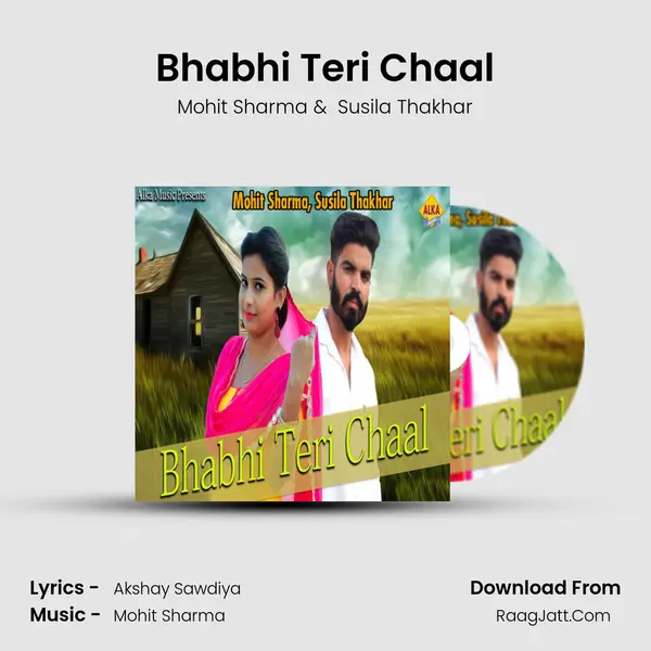 Bhabhi Teri Chaal mp3 song