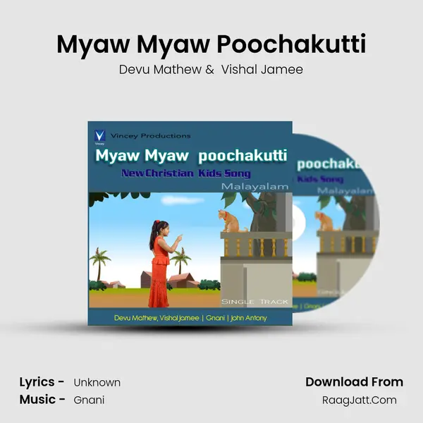 Myaw Myaw Poochakutti - Single - Devu Mathew
