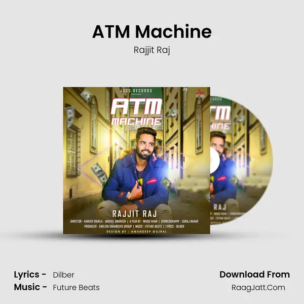 ATM Machine MP3 Song by Rajjit Raj Cover