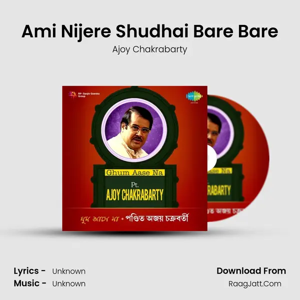 Ami Nijere Shudhai Bare Bare Cover