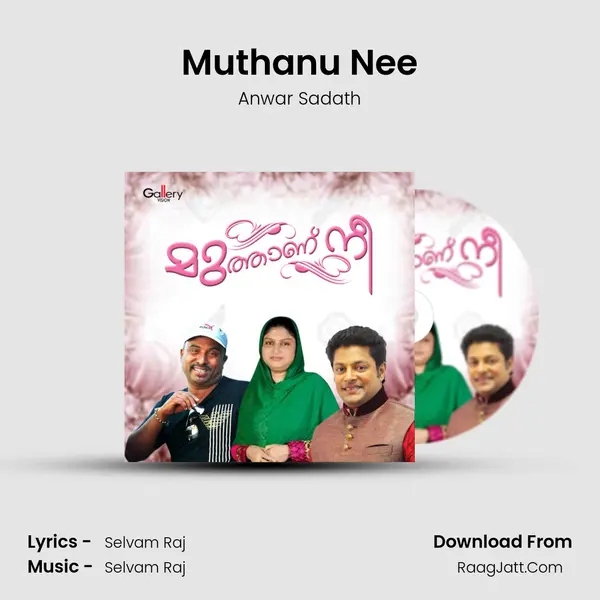 Muthanu Nee MP3 Song by Anwar Sadath Cover