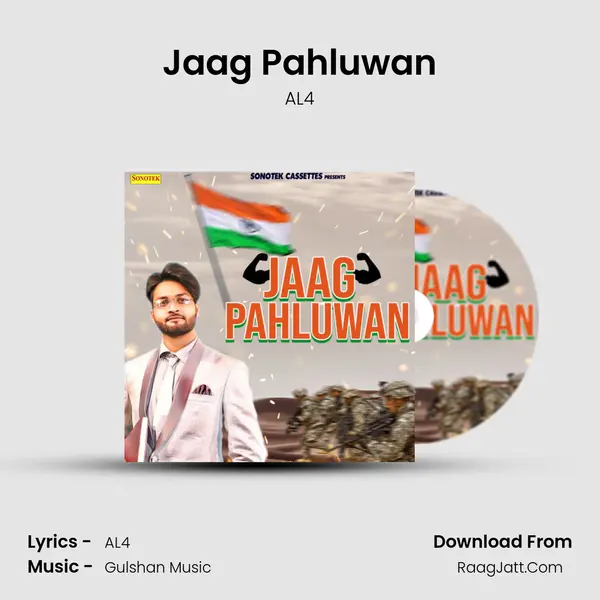 Jaag Pahluwan MP3 Song by AL4 Cover