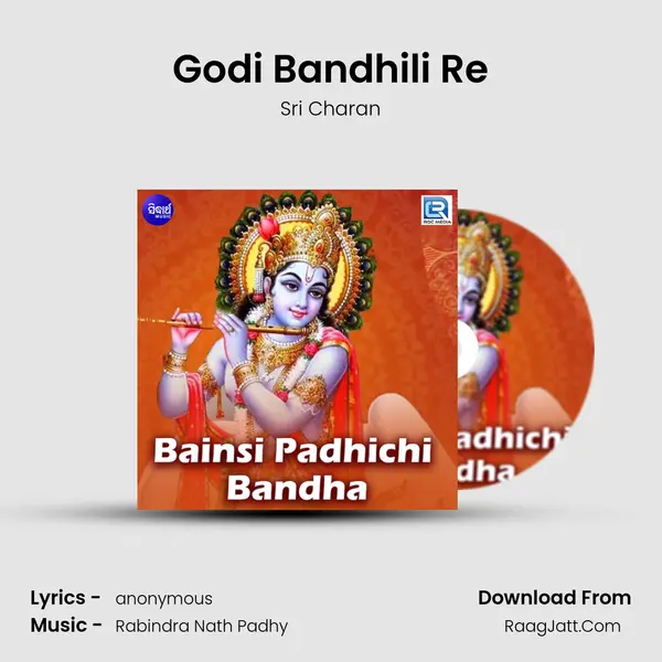 Godi Bandhili Re MP3 Song by Sri Charan Cover