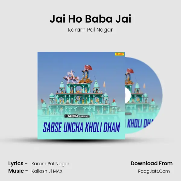 Jai Ho Baba Jai MP3 Song by Karam Pal Nagar Cover