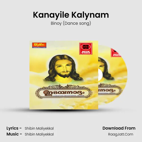 Kanayile Kalynam MP3 Song by Binoy (Dance song) Cover