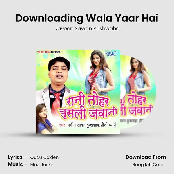 Downloading Wala Yaar Hai mp3 song