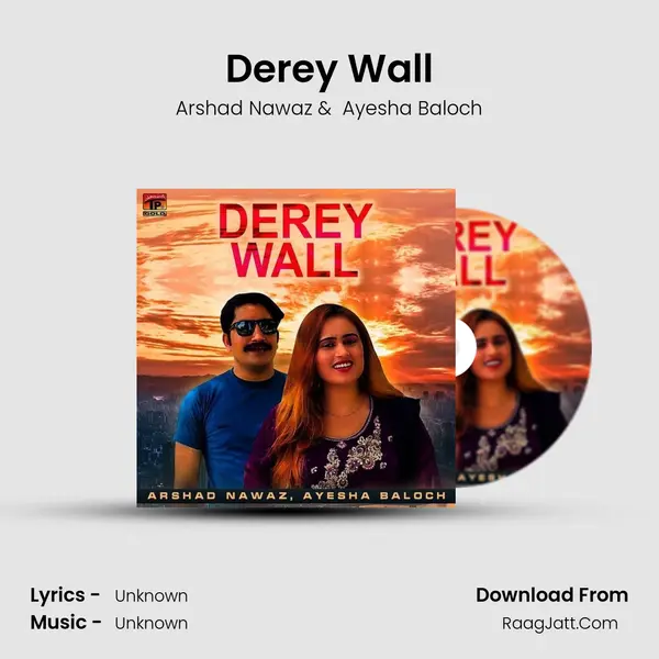 Derey Wall mp3 song