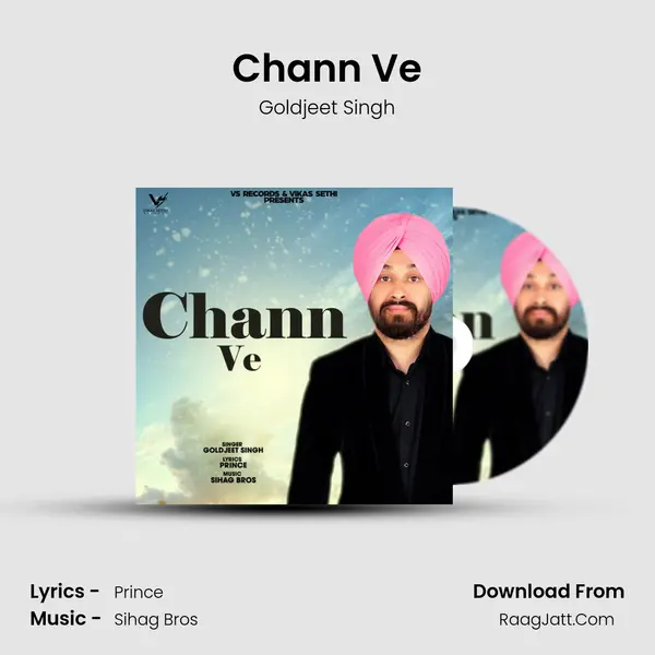 Chann Ve MP3 Song by Goldjeet Singh Cover
