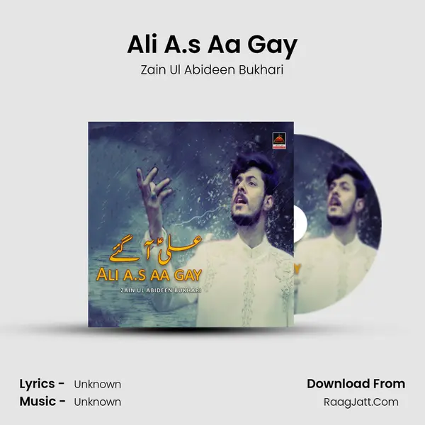 Ali A.S Aa Gay - Zain Ul Abideen Bukhari