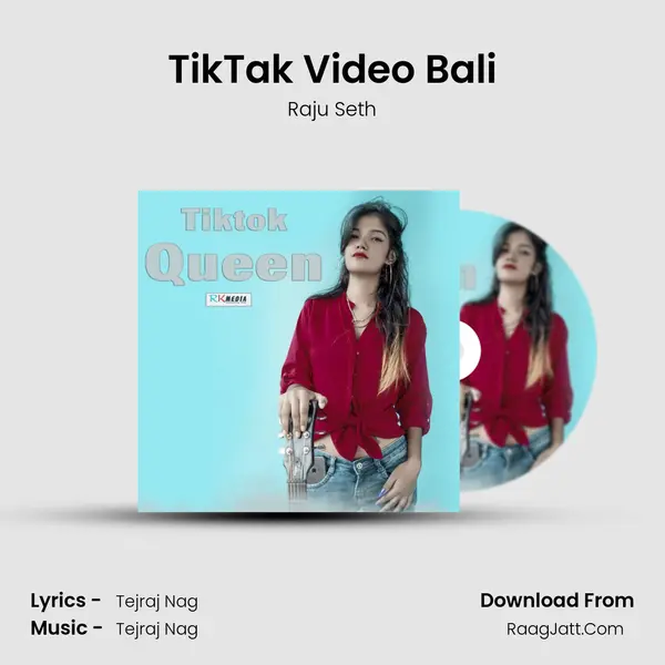 TikTak Video Bali MP3 Song by Raju Seth Cover