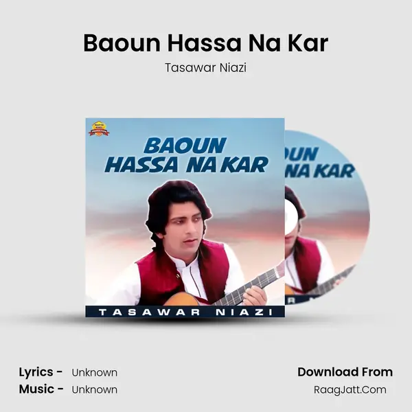 Baoun Hassa Na Kar MP3 Song by Tasawar Niazi Cover