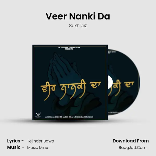 Veer Nanki Da - Sukhjaiz