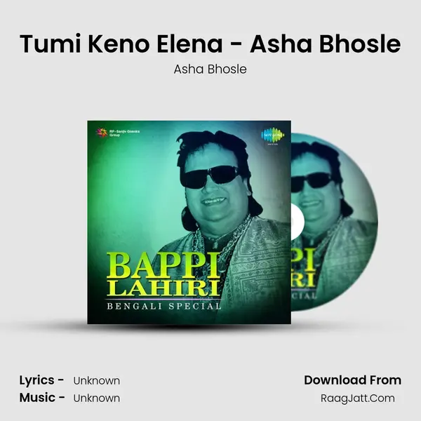 Tumi Keno Elena - Asha Bhosle Cover