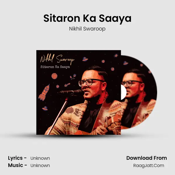 Sitaron Ka Saaya MP3 Song by Nikhil Swaroop Cover