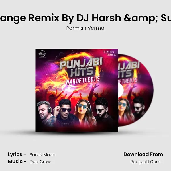 Sab Fade Jange Remix By DJ Harsh &amp; Sunix Thakor mp3 song