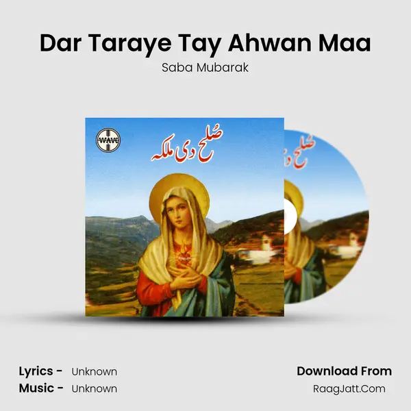Dar Taraye Tay Ahwan Maa mp3 song