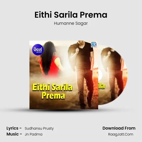 Eithi Sarila Prema MP3 Song by Humanne Sagar Cover