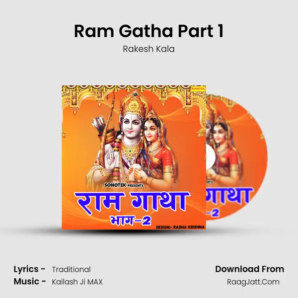Ram Gatha Part 1 MP3 Song by Rakesh Kala Cover
