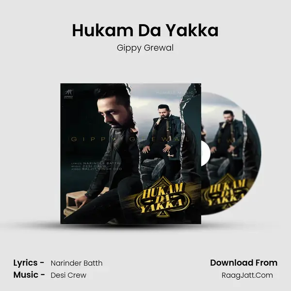 Hukam Da Yakka - Gippy Grewal