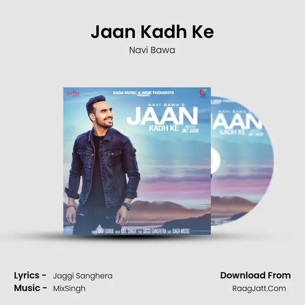 Jaan Kadh Ke MP3 Song by Navi Bawa Cover