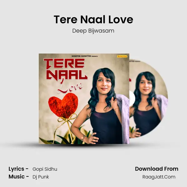 Tere Naal Love - Deep Bijwasam