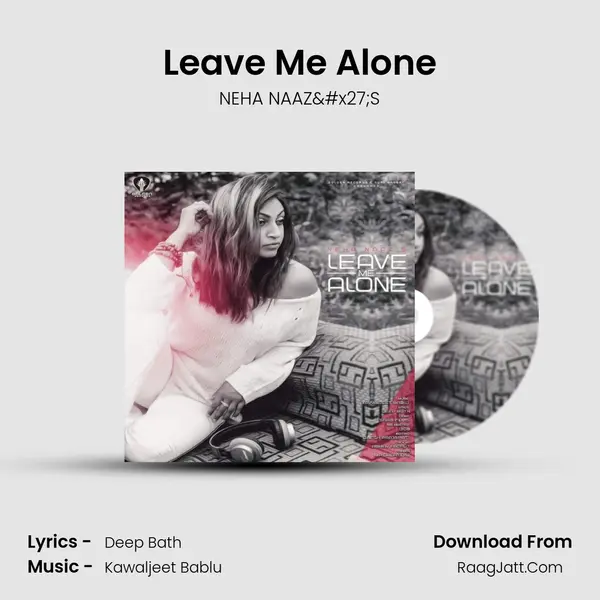 Leave Me Alone mp3 song
