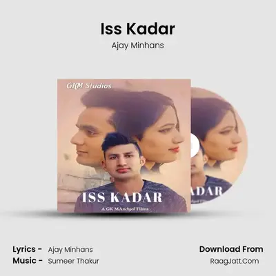 Iss Kadar MP3 Song by Ajay Minhans Cover