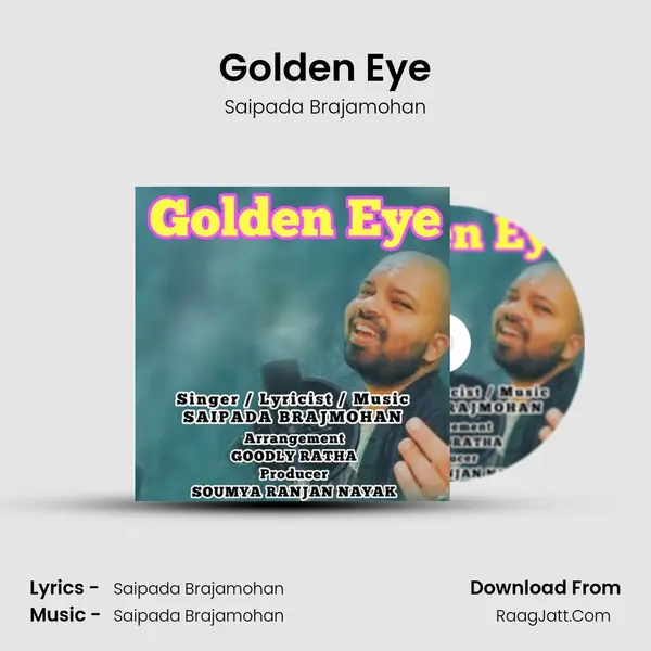 Golden Eye - Saipada Brajamohan