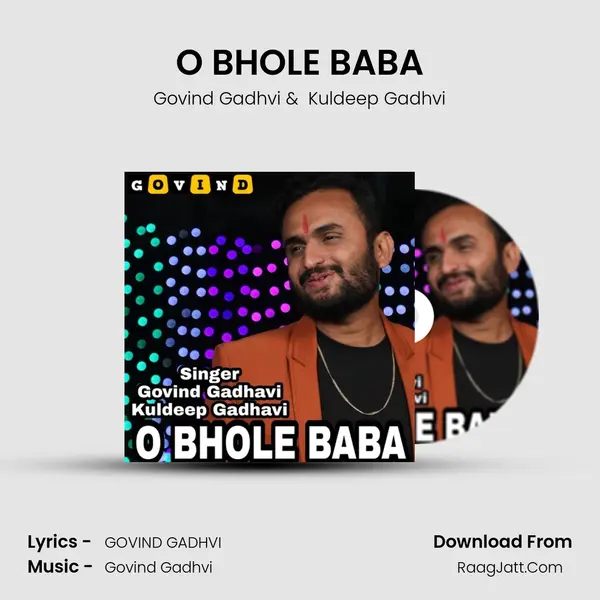 O BHOLE BABA MP3 Song by Govind Gadhvi Cover