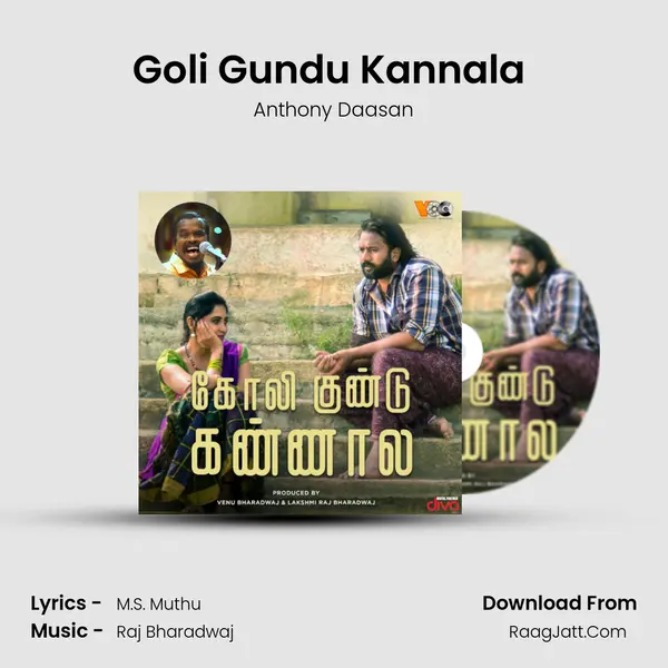 Goli Gundu Kannala (Version 2) MP3 Song by Anthony Daasan Cover