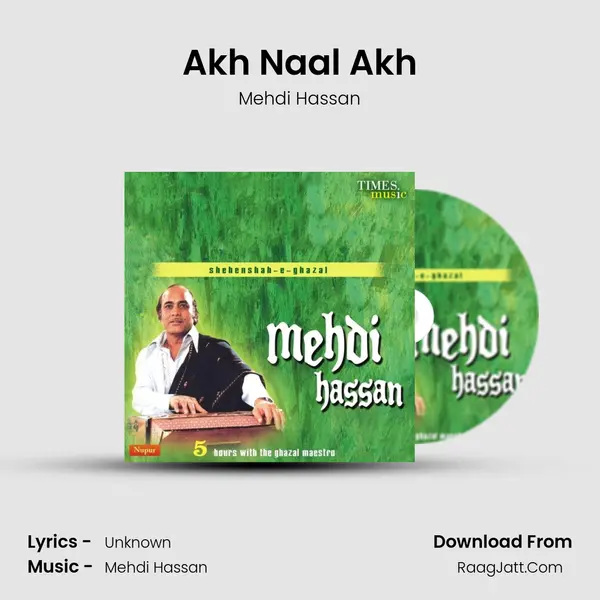 Akh Naal Akh MP3 Song by Mehdi Hassan Cover