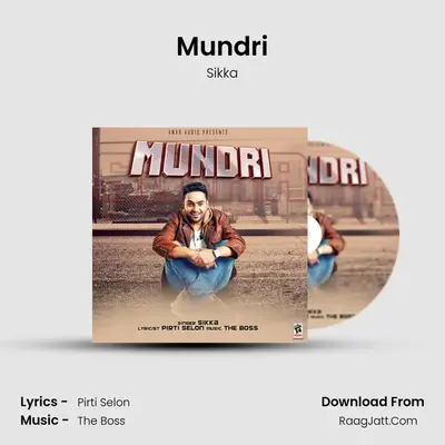 Mundri MP3 Song by Sikka Cover