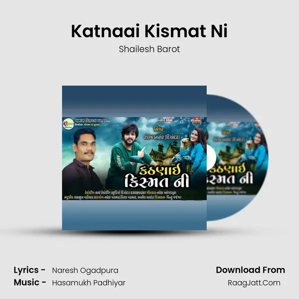Katnaai Kismat Ni mp3 song