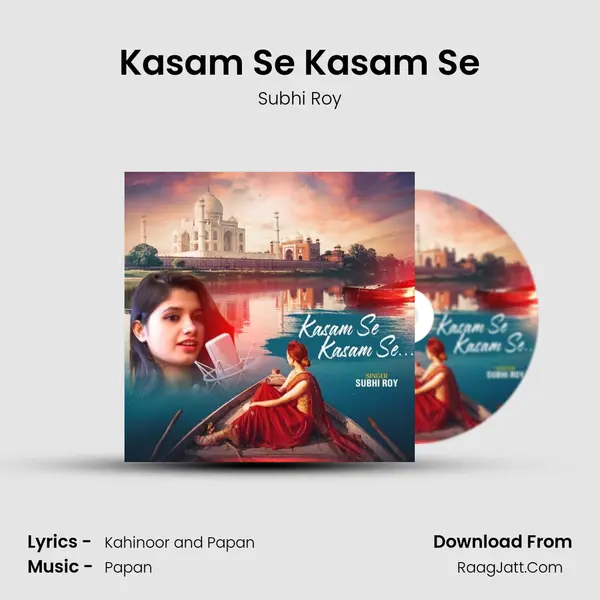 Kasam Se Kasam Se MP3 Song by Subhi Roy Cover