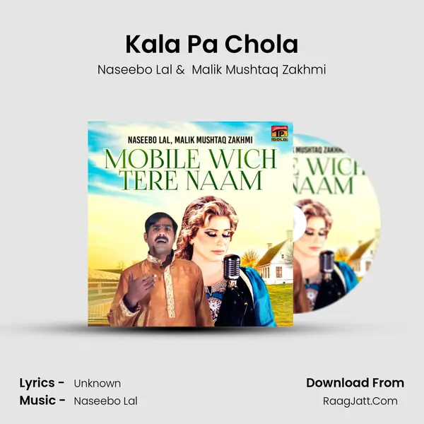 Kala Pa Chola mp3 song